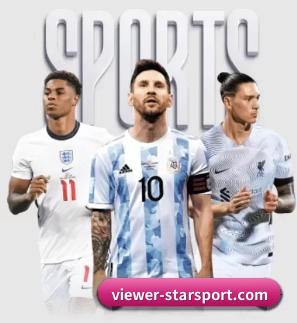 viewer-starsport.com围绕看球场景设计的核心服务